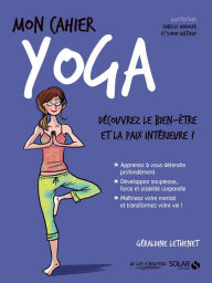 Title: Mon cahier Yoga, Author: Géraldine Lethenet