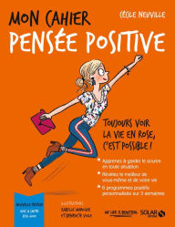 Title: Mon cahier Pensée positive, Author: Erica Knight