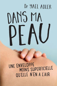 Title: Dans ma peau, Author: Yael Adler