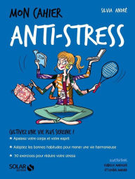 Title: Mon cahier Anti-stress, Author: Raf D. Backer