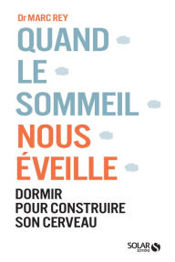 Title: Quand le sommeil nous éveille, Author: Alex Smith