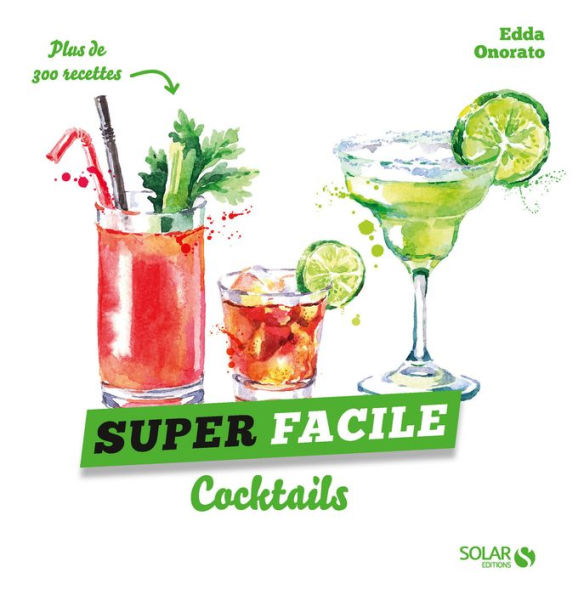 Cocktails - super facile