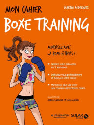 Title: Mon cahier Boxe Training, Author: Sabrina Rodriguez