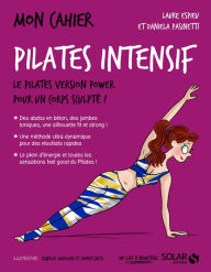 Title: Mon cahier pilates intensif, Author: Laure Espieu