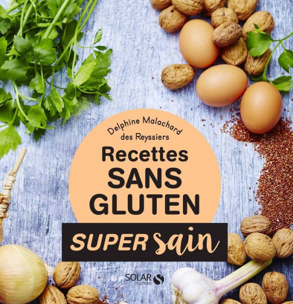 Sans gluten - Super sain