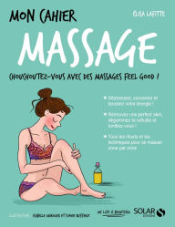 Title: Mon cahier Massage, Author: Elisa Lafitte