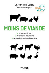 Title: Moins de viande, Author: Jean-Paul Curtay