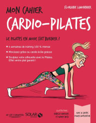 Title: Mon cahier Cardio pilates, Author: Floriane Limonnier