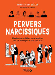 Title: Pervers narcissiques, Author: Anne Clotilde Ziégler