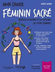 Title: Mon cahier Féminin sacré, Author: Maëva Morin