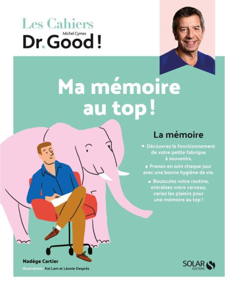 Cahier Dr Good - Ma mémoire au top !