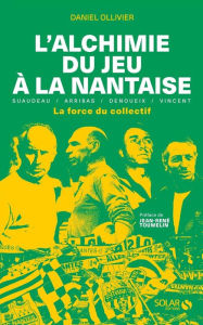 Title: Le jeu à la nantaise - Livre, Author: Daniel Ollivier