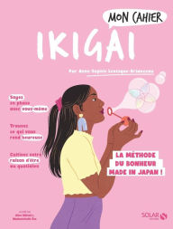 Title: Mon cahier Ikigai NED, Author: Anne-Sophie Brianceau