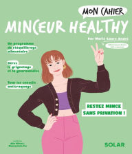 Title: Mon cahier Minceur healthy, Author: Marie-Laure André