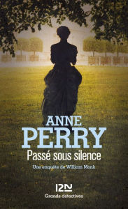 Title: Passé sous silence, Author: Anne Perry