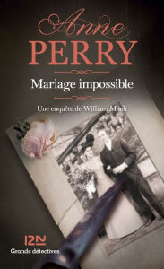 Title: Mariage impossible, Author: Anne Perry