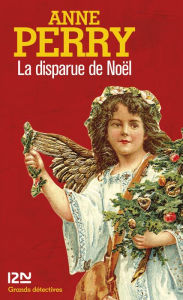 Title: La disparue de Noël, Author: Anne Perry