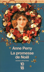 Title: La promesse de Noël, Author: Anne Perry