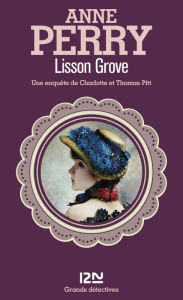 Title: Lisson Grove, Author: Anne Perry