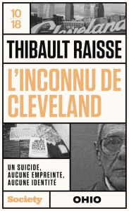Title: L'inconnu de Cleveland, Author: Thibault Raisse