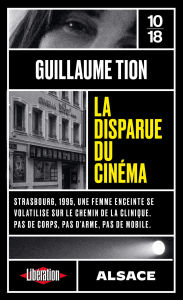 Title: La disparue du cinéma, Author: Guillaume Tion
