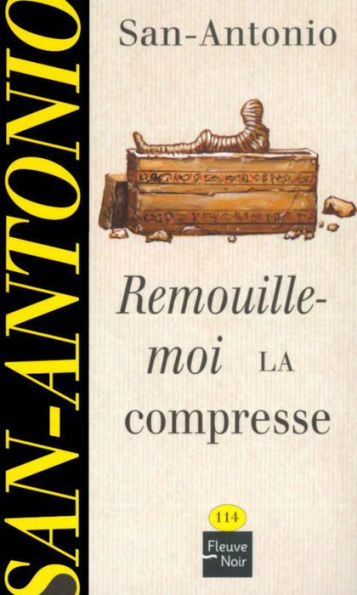 Remouille-moi la compresse