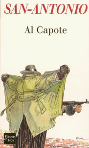 Title: Al Capote, Author: San-Antonio