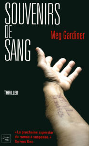 Title: Souvenirs de sang, Author: Meg Gardiner