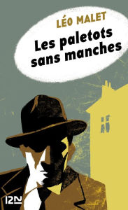Title: Les paletots sans manches, Author: Léo Malet