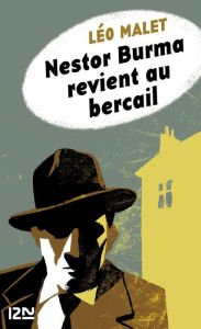 Title: Nestor Burma revient au bercail, Author: Léo Malet