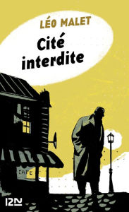 Title: Cité interdite, Author: Léo MALET