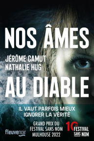 Title: Nos âmes au diable : Thriller psychologique - Nouveauté 2022, Author: Jérôme Camut