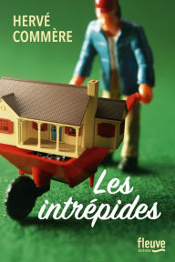 Title: Les Intrépides, Author: Hervé Commère