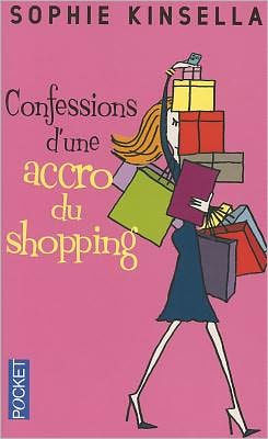Confessions d'une accro du shopping (Confessions of a Shopaholic)