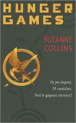 The Hunger Games (French Edition)