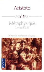 Title: Métaphysique - Livres Z à N, Author: Aristotle