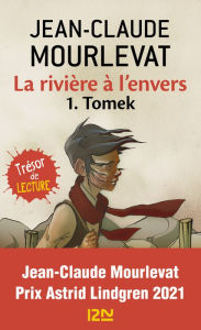 Title: La rivière à l'envers Tome 1, Author: Jean-Claude MOURLEVAT