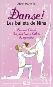 Title: Les ballets de Nina - Hors série, Author: Anne-Marie POL