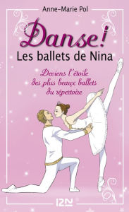 Title: Les ballets de Nina - Hors série, Author: Anne-Marie Pol