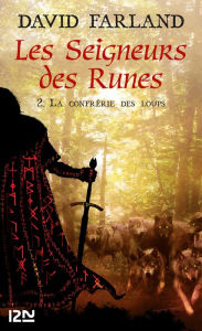 Title: Les Seigneurs des Runes - Tome 2, Author: David Farland