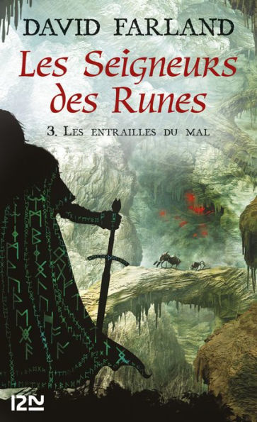 Les Seigneurs des Runes - Tome 3