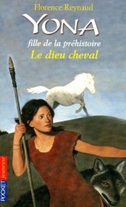 Title: Yona fille de la préhistoire tome 12, Author: Florence Reynaud