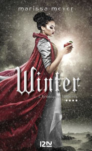 Title: Chroniques lunaires - livre 4 : Winter, Author: Marissa MEYER