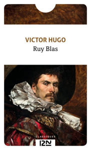 Title: Ruy Blas, Author: Victor Hugo