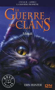 Title: La guerre des clans II - La dernière prophétie tome 1, Author: Erin Hunter