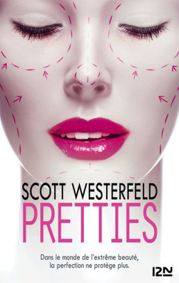 Pretties Uglies Series 2 French Edition By Scott Westerfeld Nook Book Ebook Barnes Noble