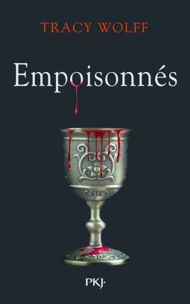 Empoisonnés: Assoiffés - Tome 05 by Tracy Wolff | eBook | Barnes & Noble®