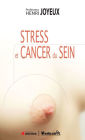 Stress et Cancer du Sein