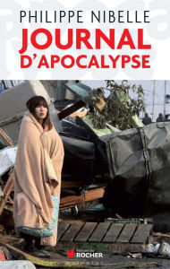 Title: Journal d'apocalypse, Author: Philippe Nibelle