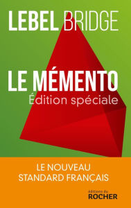 Title: Le Mémento: Édition spéciale, Author: Michel Lebel
